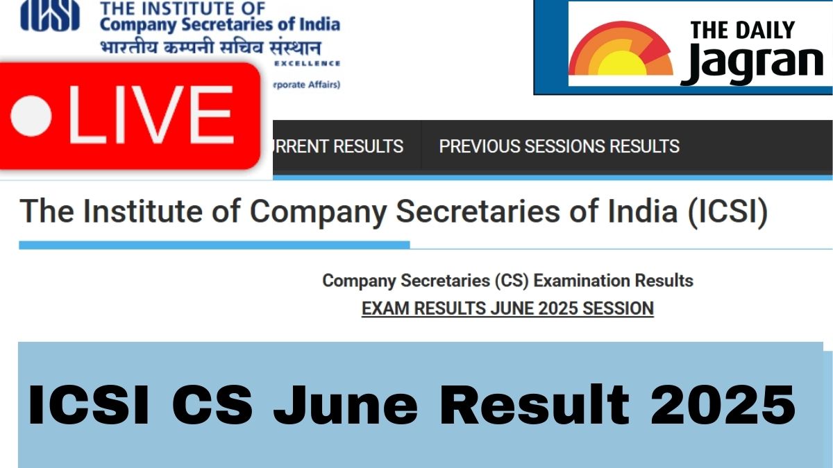 ICSI CS June Result 2025 Out Live Updates: CS Executive Result And Professional Scorecard Out At icsi.edu
