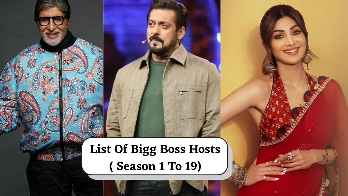 complete-list-of-bigg-boss-hosts-from-season-1-to-19-names-years-and-details