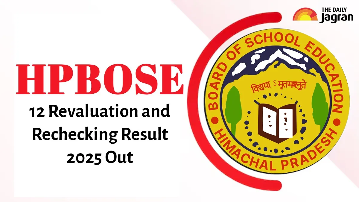hpbose-12th-revaluation-rechecking-result-2025-released-at-hpbose-org-here-how-to-download-direct-link-to-check