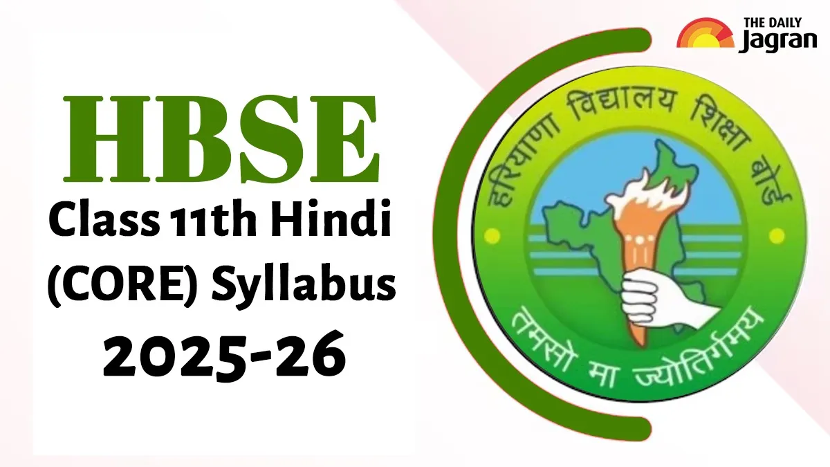 hbse-class-11-hindi-core-syllabus-2025-to-2026-out-download-free-pdf-here