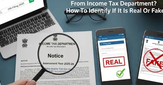 ITR Filing 2025: Received Notice From Income Tax Department? How To Identify If It Is Real Or Fake?