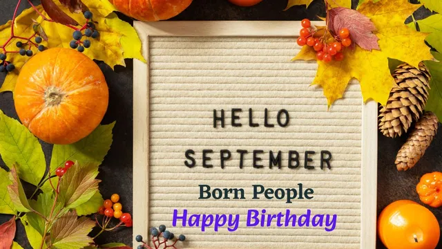 unique-and-heartfelt-happy-birthday-wishes-for-september-born-people