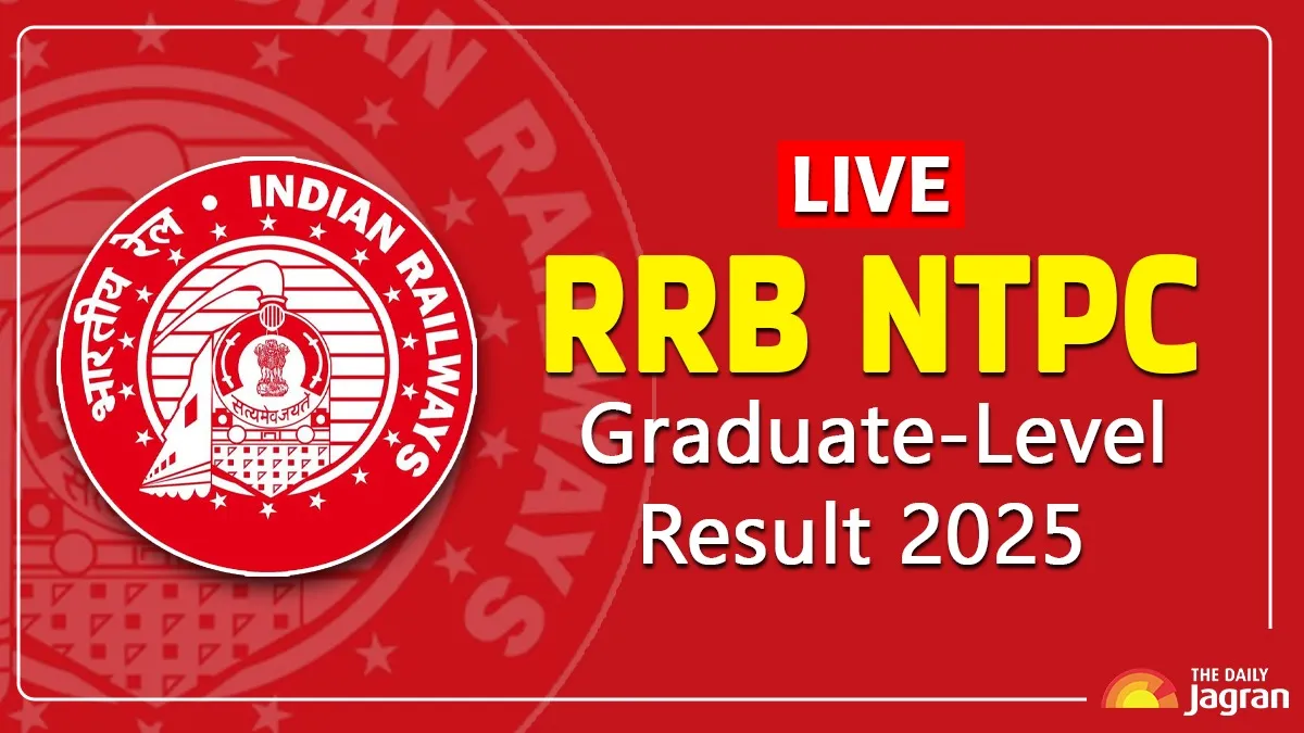 RRB NTPC Graduate Result 2025 Date Live Updates: Indian Railways NTPC CBT 1 Exam Scorecard To Be Out Soon At rrb.digialm.com
