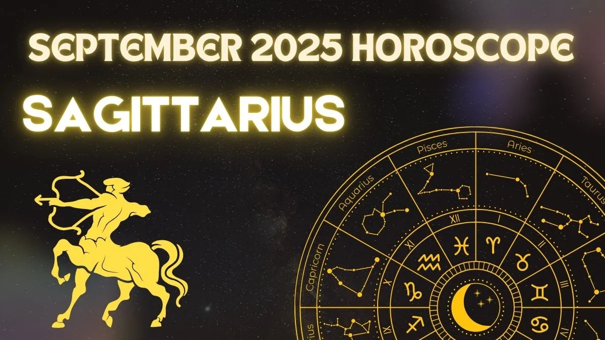 september-2025-horoscope-sagittarius-strategic-thinking-networking-and-selfdiscipline-pave-the-way-to-success