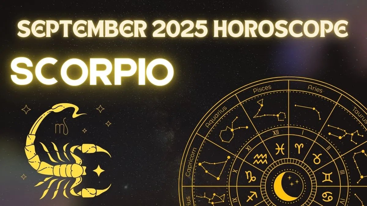 september-2025-horoscope-scorpio-strategic-thinking-networking-and-selfdiscipline-will-pave-the-way-to-success