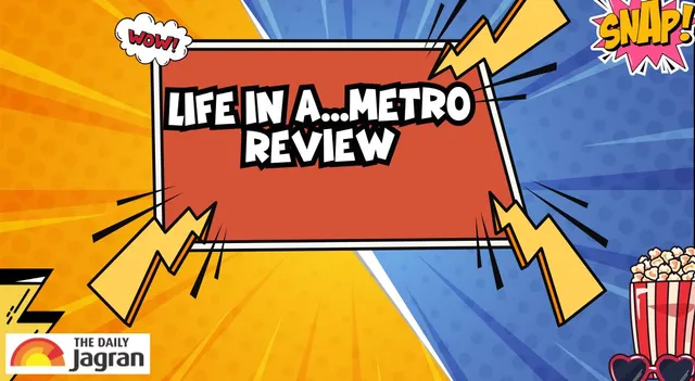 life-in-a-metro-why-this-film-still-speaks-to-me-years-later