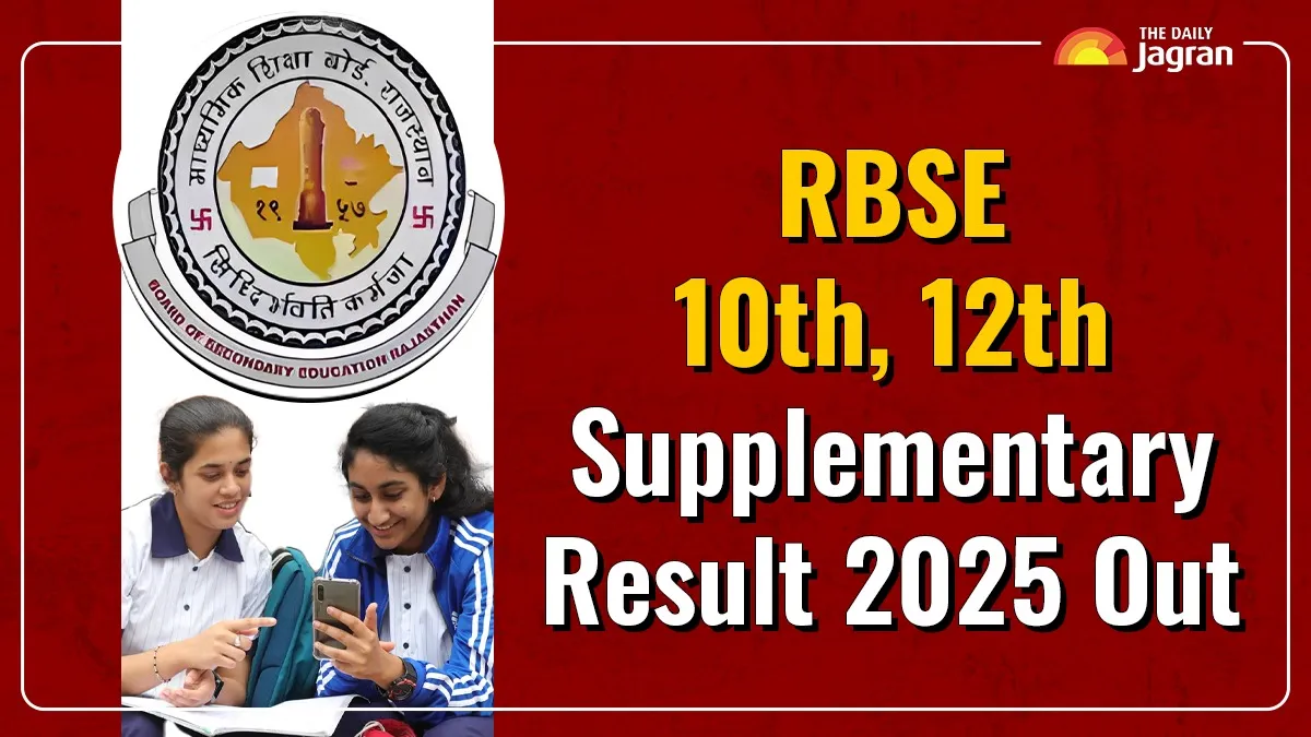 rbse-class-10-12-supplementary-result-2025-released-at-rajeduboard-rajasthan-gov-in-direct-link-to-check-scorecards-here