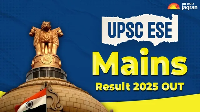 upsc-ese-mains-result-2025-declared-at-upsc-gov-in-know-steps-to-check-and-get-direct-link-here