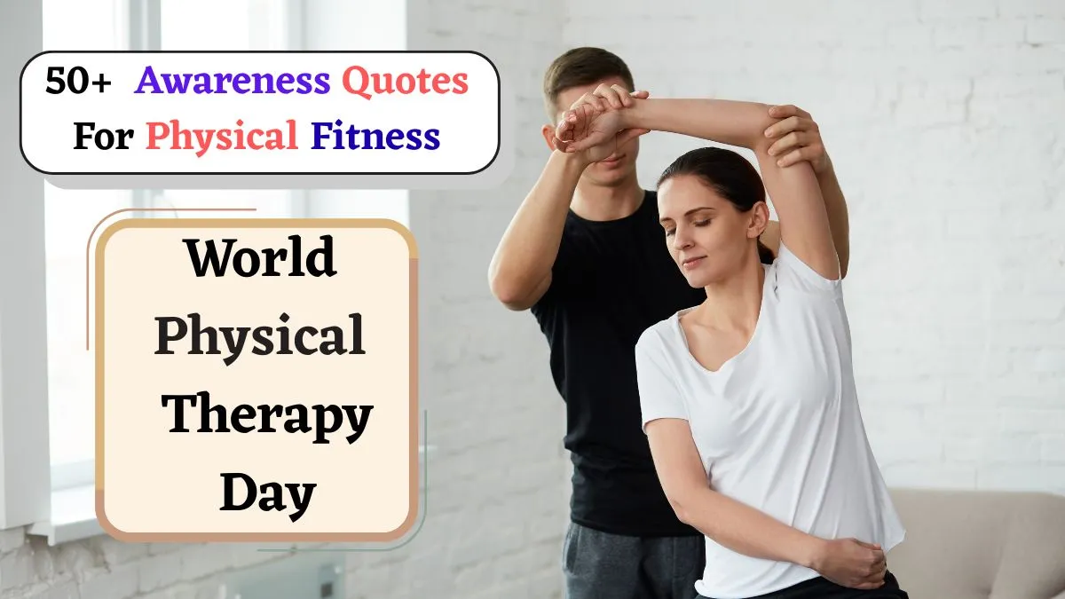 world-physical-therapy-day-awareness-quotes-to-share-the-importance-of-physical-fitness