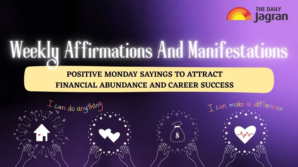 weekly-affirmations-and-manifestations-70-positive-monday-sayings-to-attract-financial-abundance-and-career-success