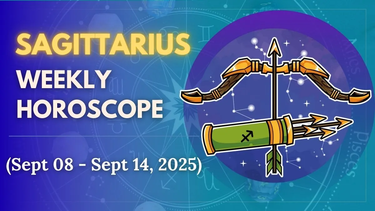weekly-horoscope-sagittarius-september-8-september-14-progress-unfolds-with-patience-understanding-and-steady-focus