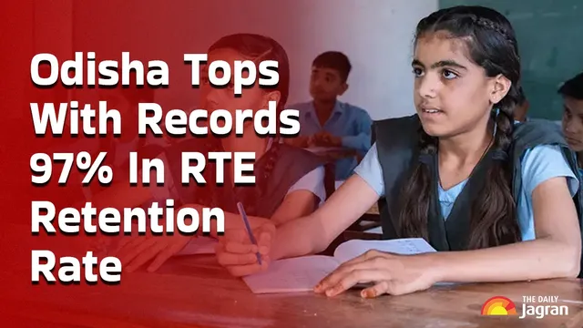 retention-survey-2025-odisha-tops-with-97-retention-rate-four-states-cross-91-rte-success