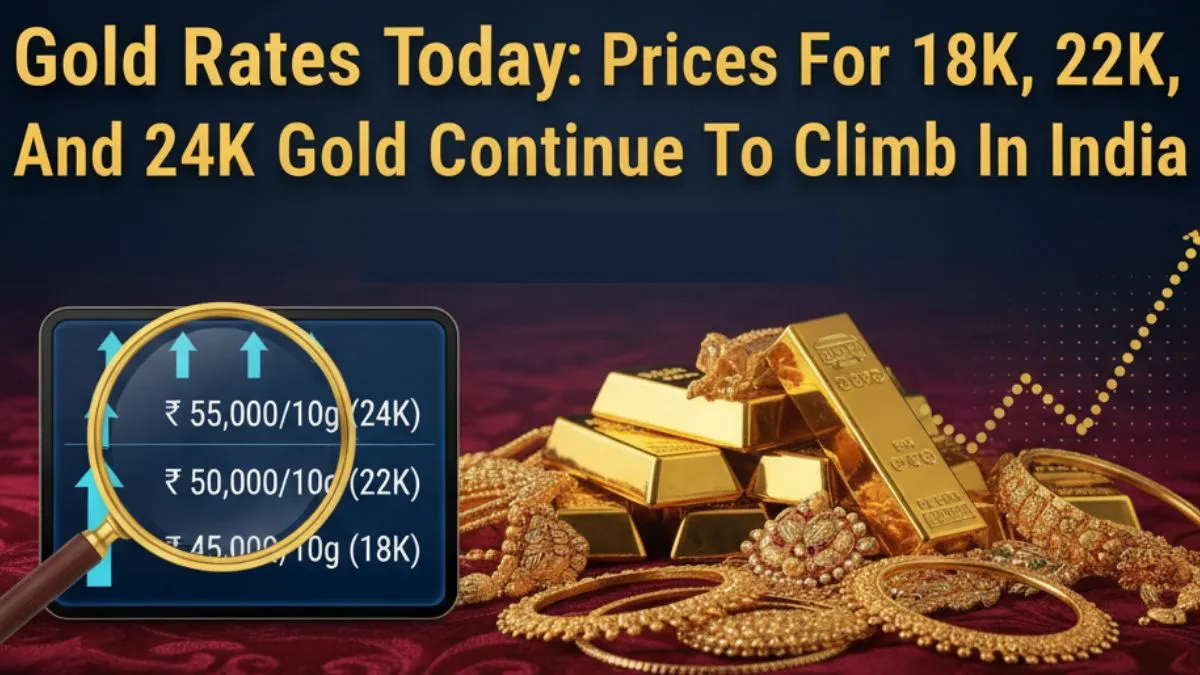 gold-rates-today-prices-for-18k-22k-and-24k-gold-continue-to-climb-in-india