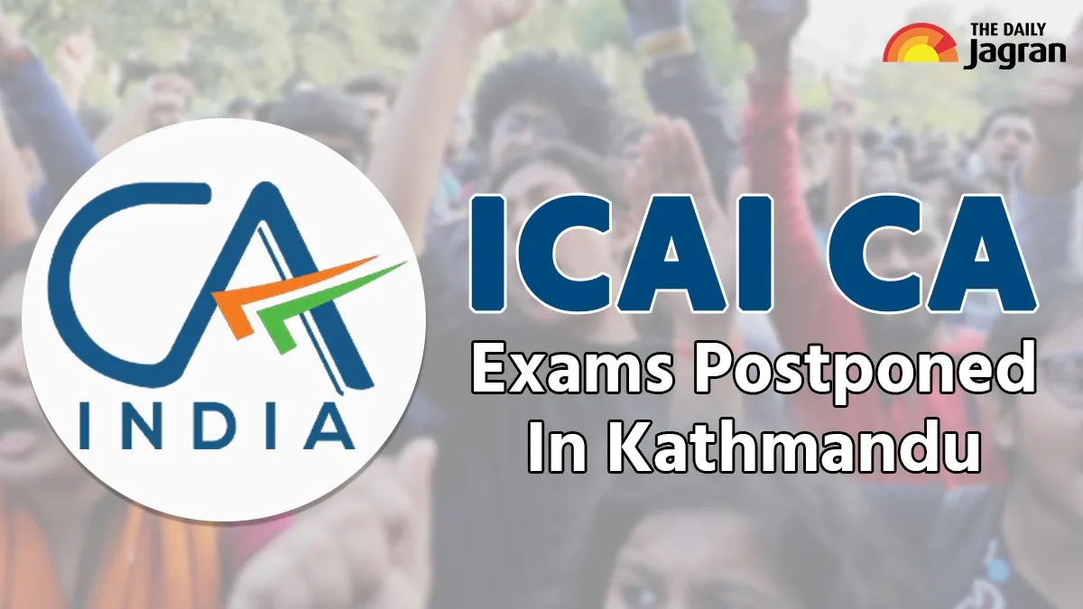 icai-postponed-ca-exams-from-sep-11-to-15-in-kathmandu-amid-genz-nepal-protest