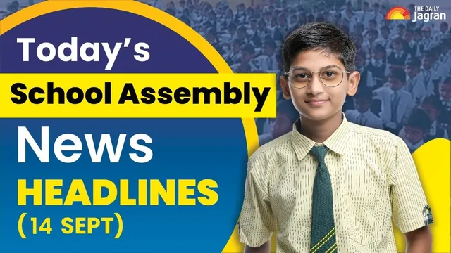 todays-school-assembly-news-headlines-sept-15-hindi-diwas-2025-ind-vs-pak-face-off-in-asia-cup-trumps-100-tariffs-threat-on-china-other-news