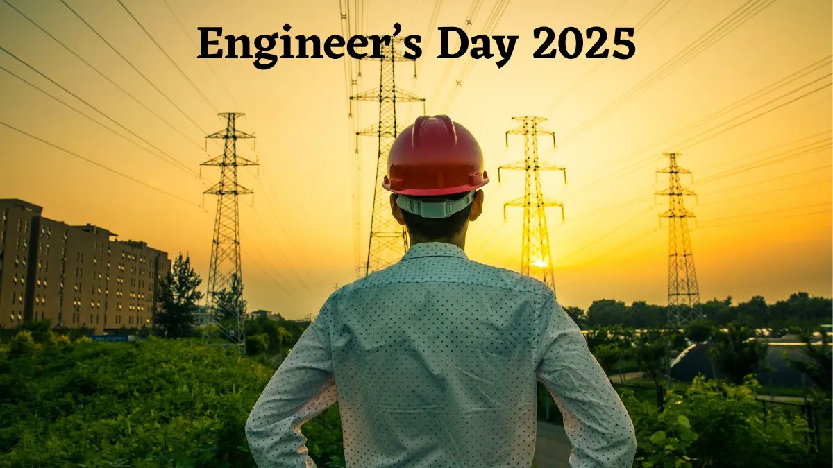 national-engineers-day-2025-date-theme-history-significance-and-all-you-need-to-know