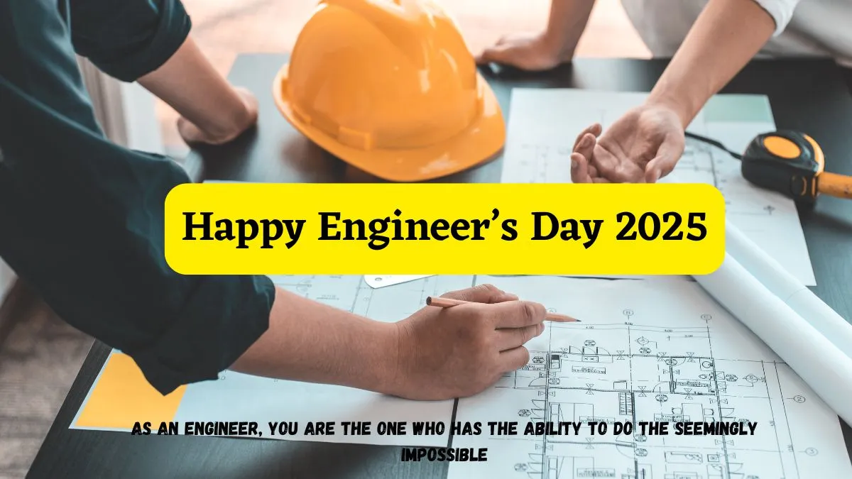 happy-national-engineers-day-2025-wishes-quotes-messages-images-whatsapp-and-facebook-status-to-share-on-this-day