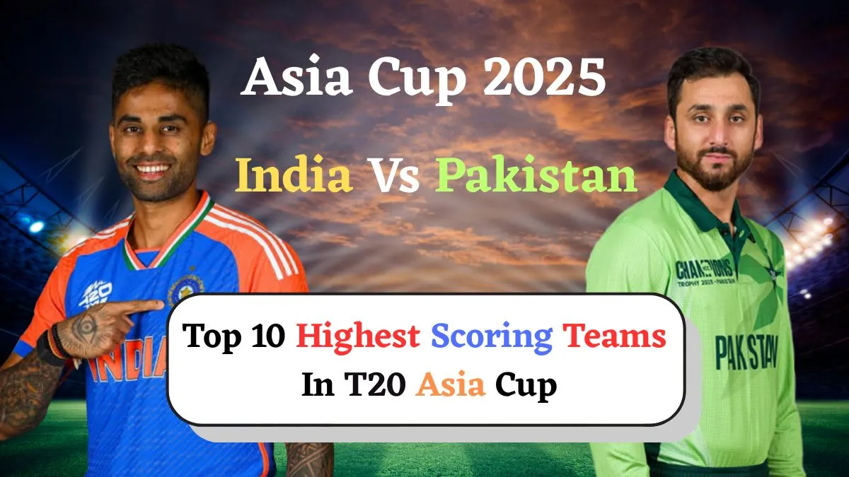 top-10-highest-scoring-teams-in-mens-t20-asia-cup-history-india-vs-pakistan-check-who-lead