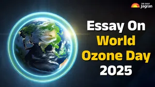 World Ozone Day Essay 2025: Long And Short Essay For Students And Kids
