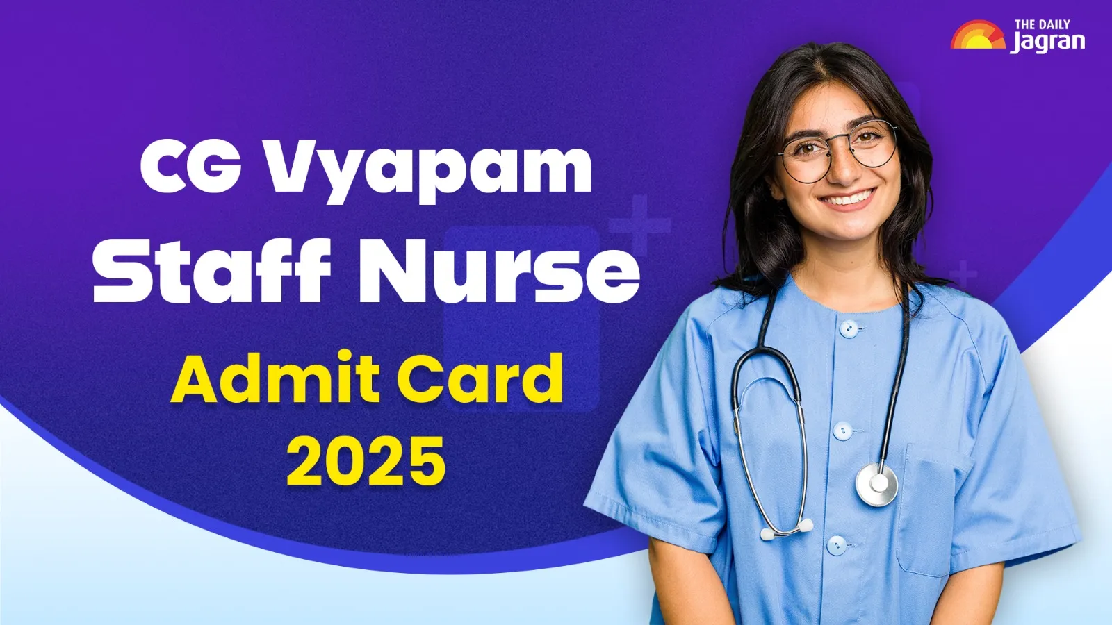 cg-vyapam-staff-nurse-admit-card-2025-out-steps-to-download-hall-ticket-at-vyapam-cgstate-gov-in-exam-details-more