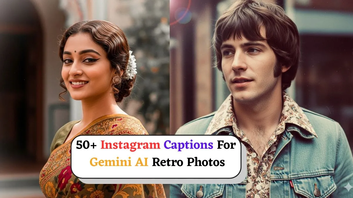best-instagram-captions-for-gemini-ai-retro-style-photos
