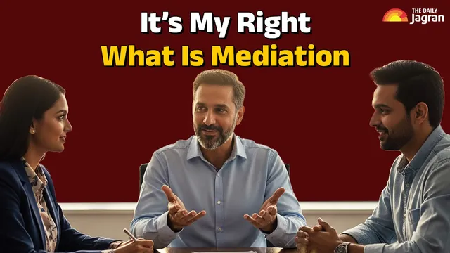 legal-rights-what-is-mediation-process-cases-odr-adr-its-my-right