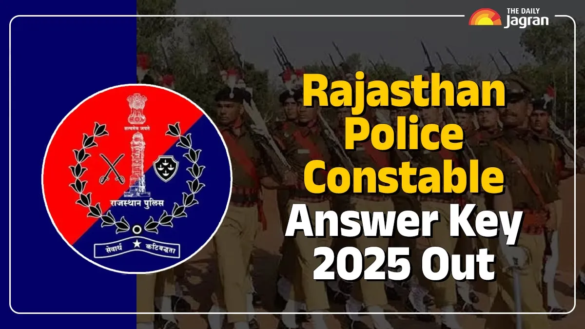 rajasthan-police-constable-answer-key-2025-out-heres-how-to-check-at-police-rajasthan-gov-in-check-details