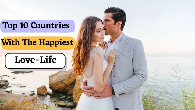 top-countries-with-the-happiest-love-life-colombia-leads-the-list-check-others