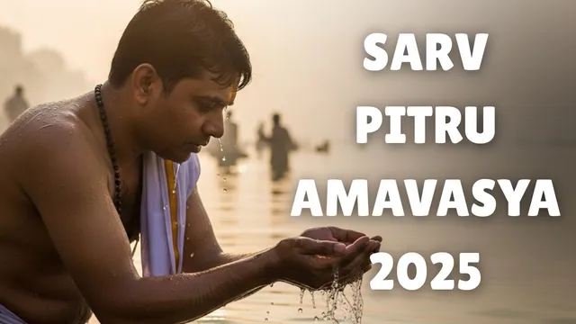 sarva-pitru-amavasya-2025-date-shradh-timings-significance-and-rituals
