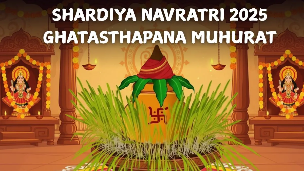 shardiya-navratri-2025-ghatsthapana-shubh-muhurat-check-complete-samagri-list-and-vidhi-of-kalash-sthapana