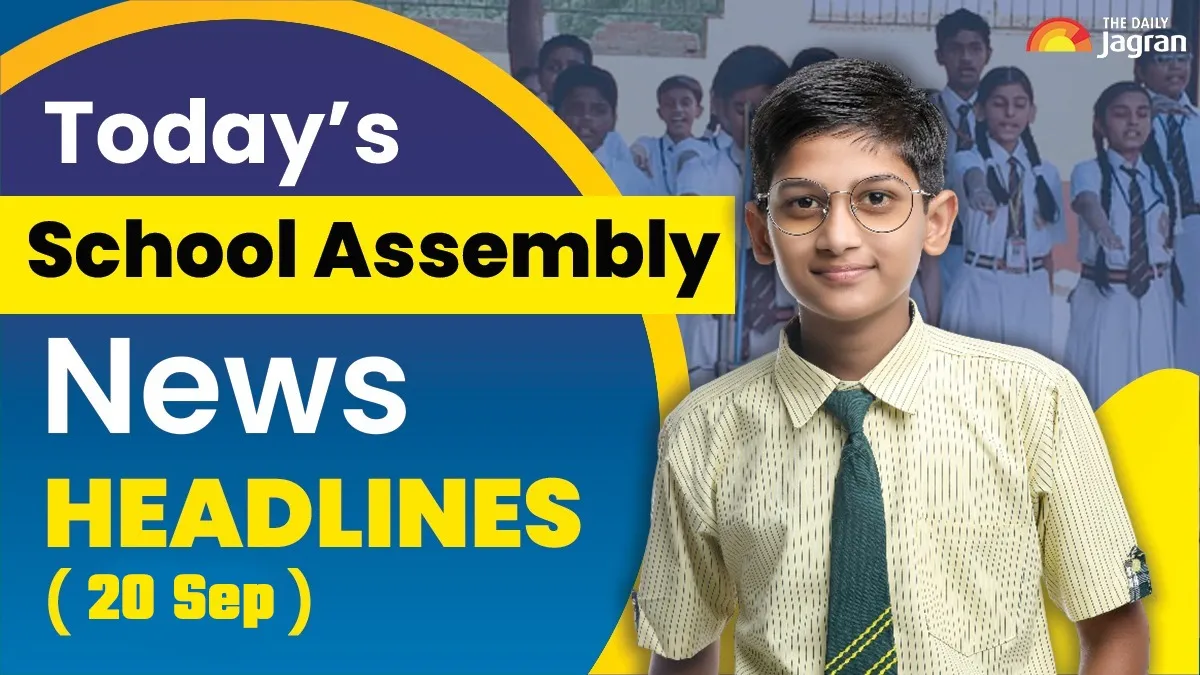 todays-school-assembly-news-headlines-september-20-2025-singer-zubeen-garg-dies-iaf-to-retire-mig21-fighter-jets-pm-modi-inaugurated-development-projects-more