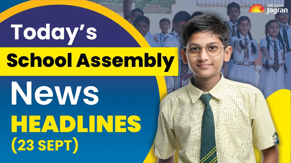 school-assembly-news-headline-today-sept-23-eam-jaishankar-meets-us-secretary-of-state-pakistan-strikes-khyber-pakhtunkhwa-irfan-pathan-slams-haris-rauf-other-news