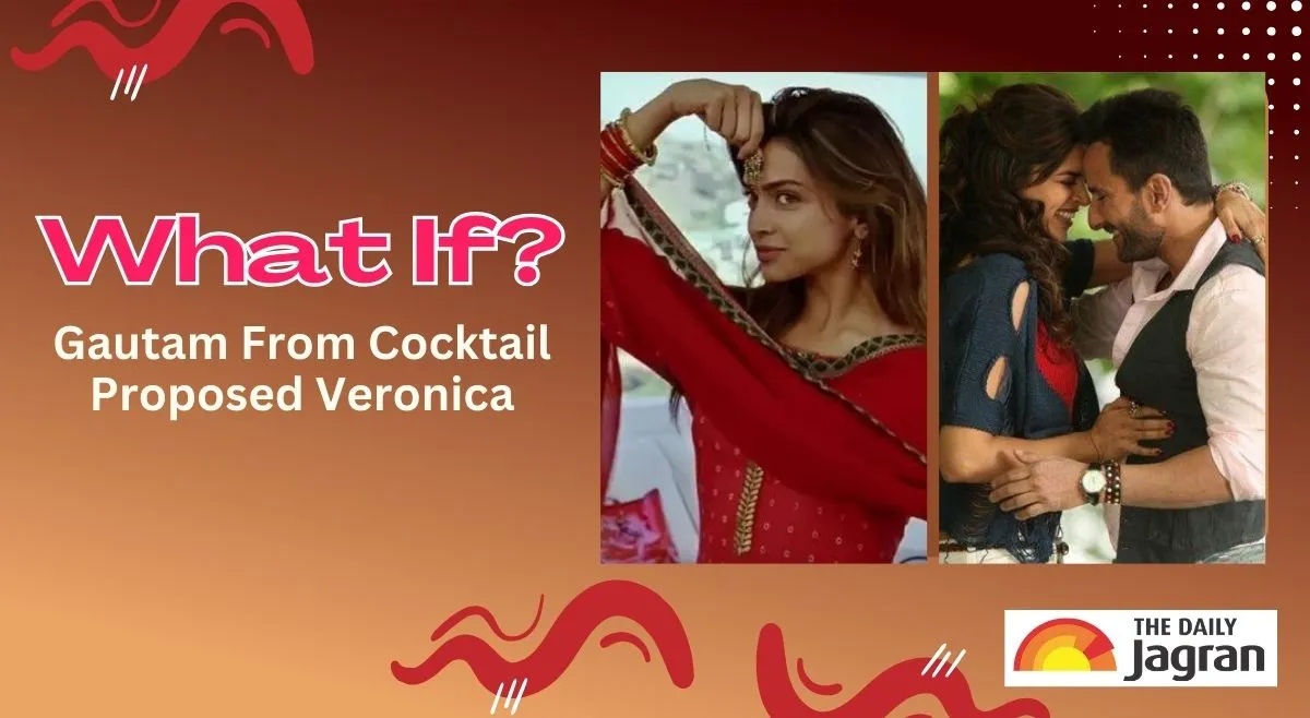 what-if-gautam-from-cocktail-proposed-veronica-and-not-meera