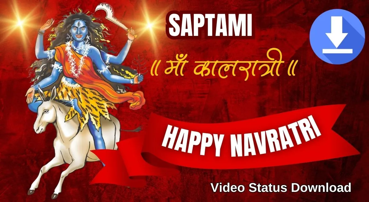 happy-navratri-2025-saptami-video-status-download-maa-kaalratri-videos-and-gifs-for-whatsapp-instagram-and-facebook