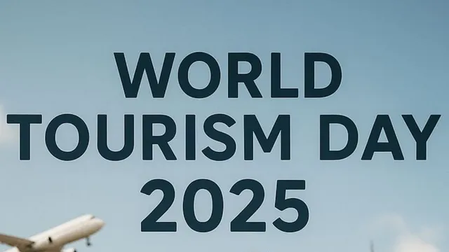 world-tourism-day-2025-how-tourism-contributes-to-a-peaceful-world-specials