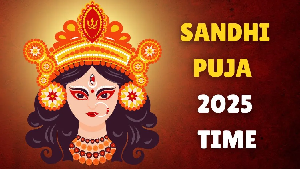 sandhi-puja-2025-date-time-shubh-muhurat-significance-and-rituals-of-maha-ashtami