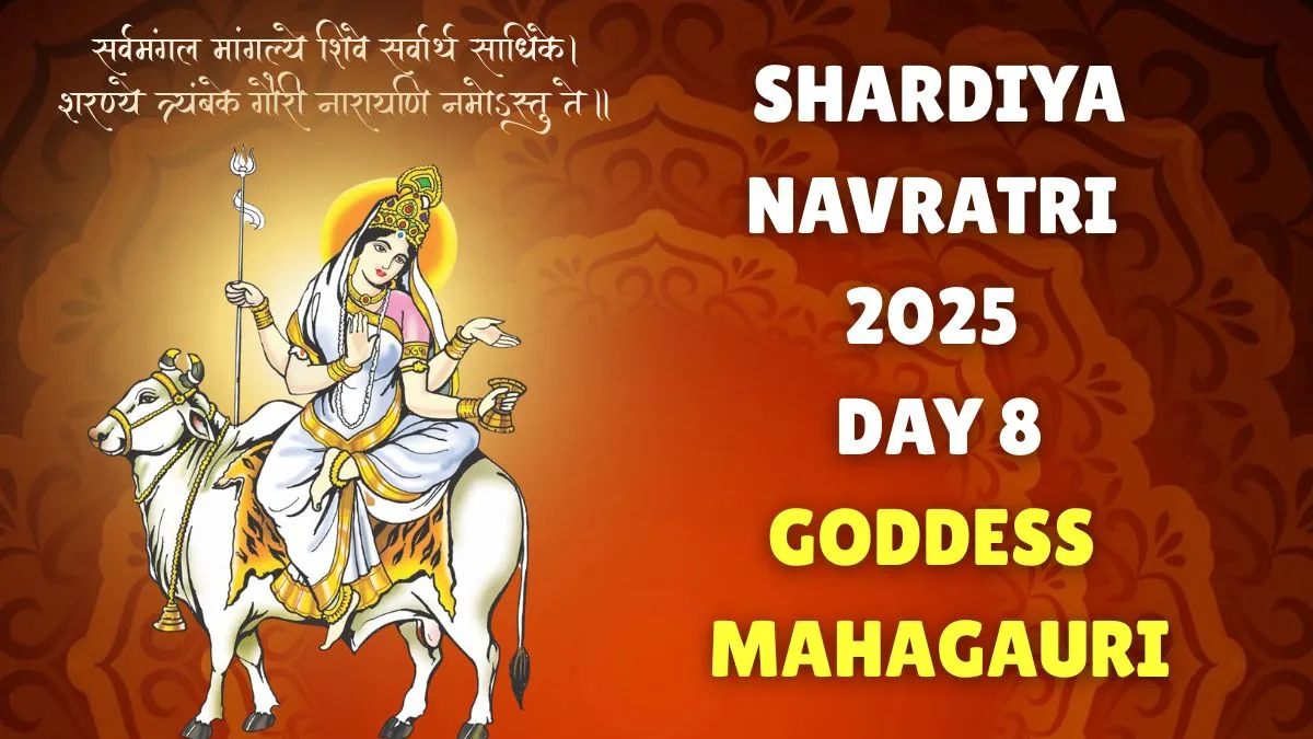 shardiya-navratri-2025-day-8-colour-shubh-muhurat-aarti-puja-vidhi-mantra-and-bhog-for-goddess-mahagauri