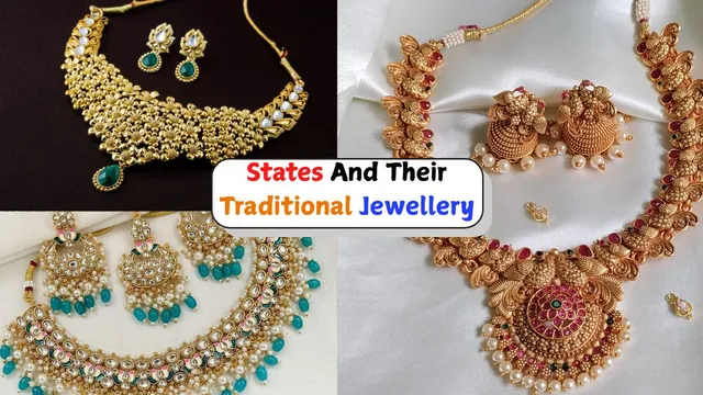 list-of-indian-states-and-their-most-popular-traditional-jewellery-types-kundan-meenakari-polki-and-more