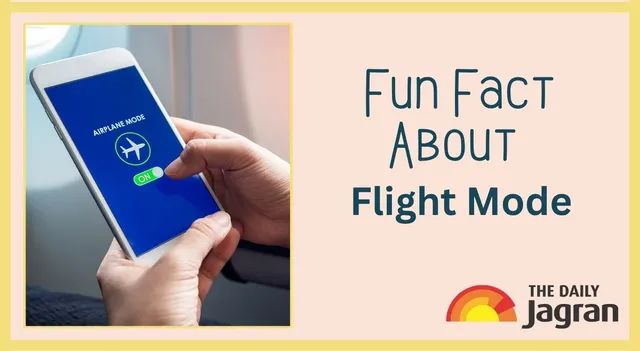 are-you-using-flight-mode-only-on-airplanes-know-5-fun-facts-to-use-this-underrated-phone-feature