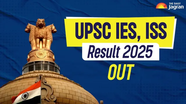upsc-ies-iss-2025-result-released-at-upsc-gov-in-heres-how-to-check