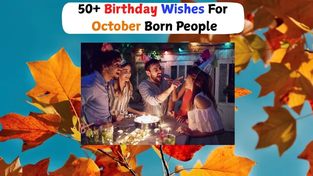 beautiful-birthday-wishes-and-messages-for-october-born-people