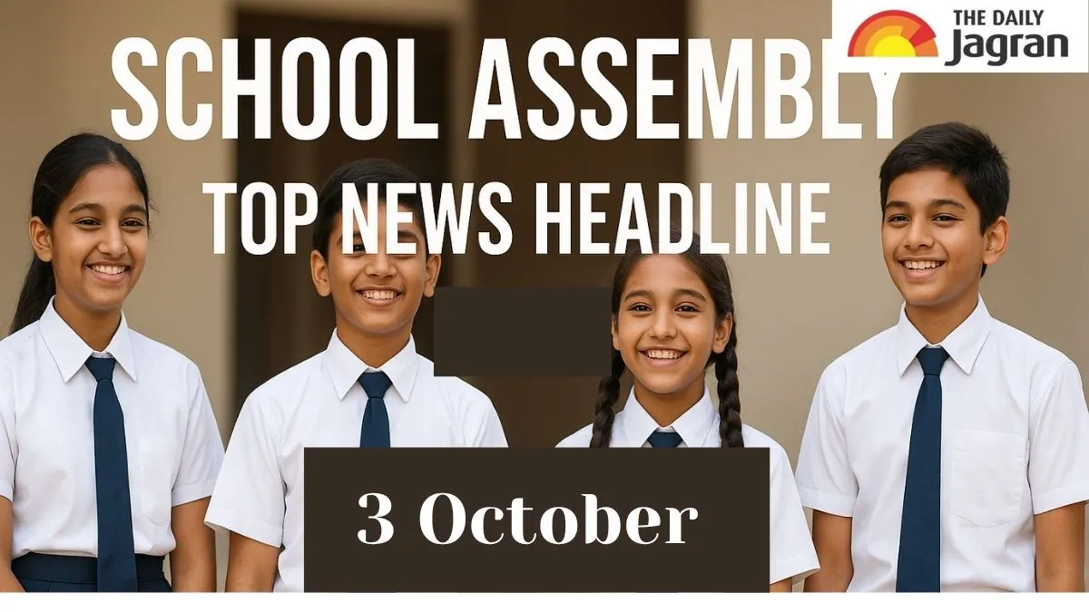 todays-school-assembly-news-headlines-october-3-top-national-international-and-sports-news