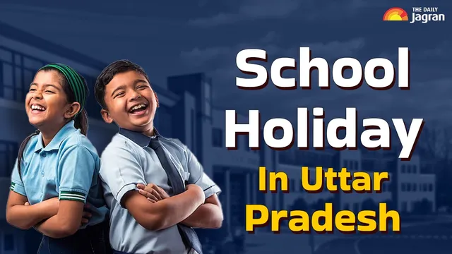 school-holiday-in-uttar-pradesh-schools-closure-for-three-consecutive-days-in-uttar-pradesh-check-details