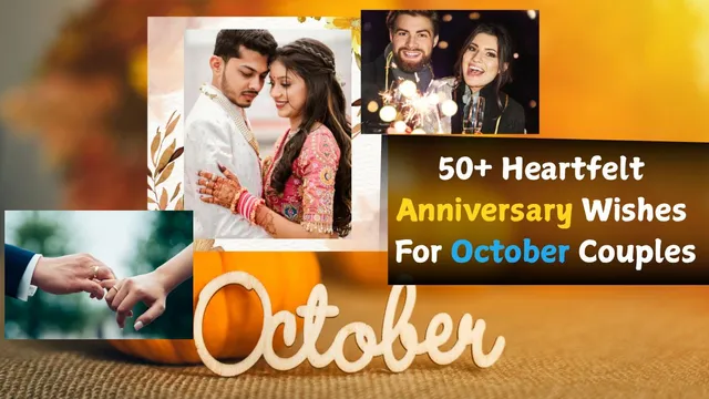 heartfelt-and-romantic-anniversary-wishes-and-messages-for-october-couples