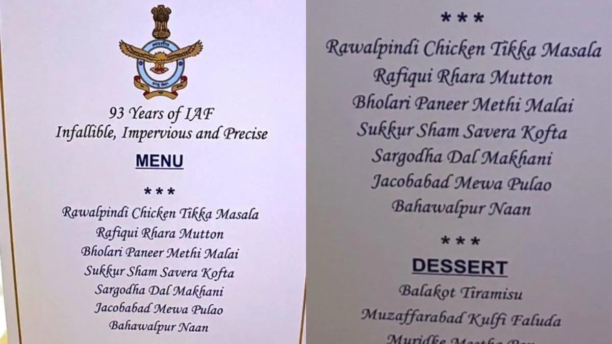 rawalpindi-chicken-tikka-balakot-tiramisu-iaf-dinner-menu-takes-social-media-by-storm-bjp-reacts