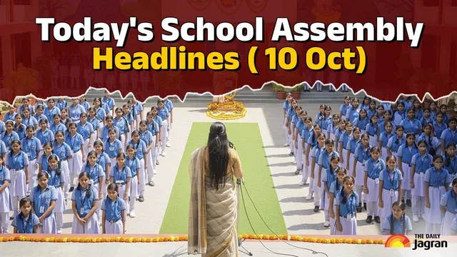 school-assembly-news-headlines-oct-10-9-uk-universities-to-open-campus-in-india-pm-modi-meets-uk-pm-keir-starmer-more-updates