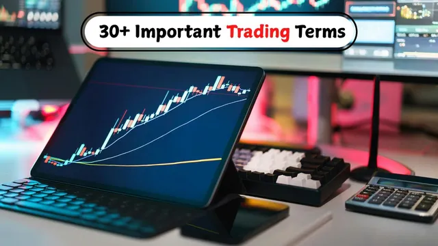 important-trading-terms-every-new-trader-must-know