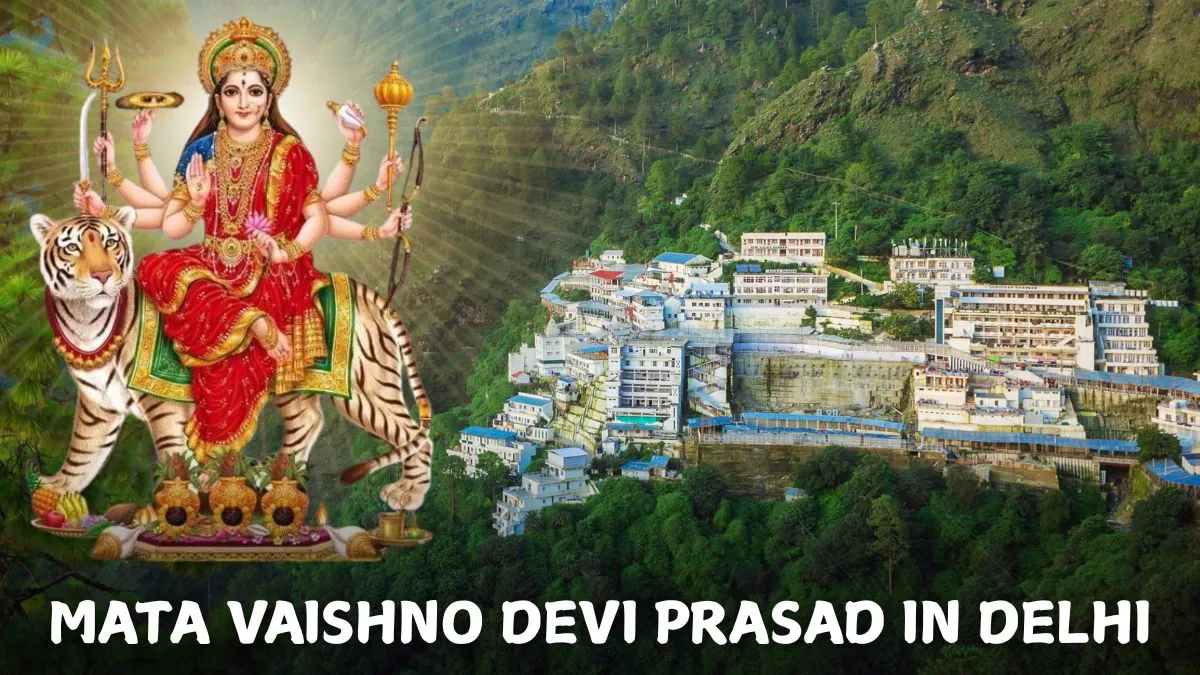 get-mata-vaishno-devi-prasad-in-delhi-without-visiting-the-shrine-know-where-and-how-to-buy