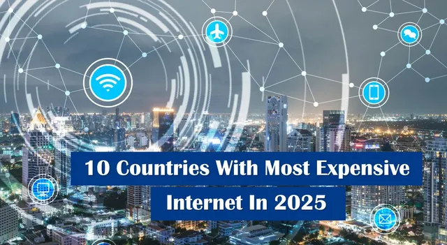 top-10-countries-with-most-expensive-internet-in-2025-pakistan-under-top-10-know-where-india-ranks