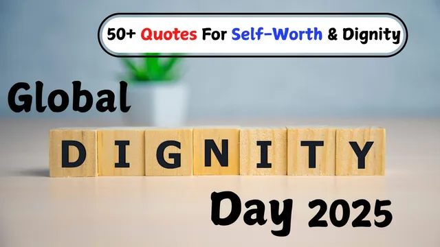 beautiful-quotes-to-embrace-your-dignity-and-selfworth-global-dignity-day-2025